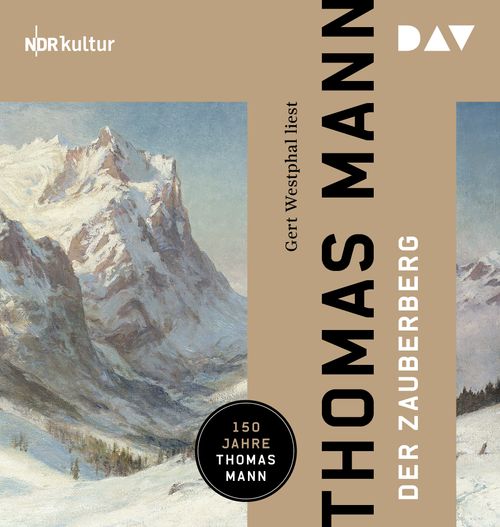 Der Zauberberg von Thomas Mann - Hörbuch | dtv Verlag